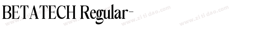 BETATECH Regular字体转换